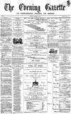 Daily Gazette for Middlesbrough Monday 15 January 1872 Page 1