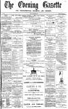 Daily Gazette for Middlesbrough Friday 08 March 1872 Page 1