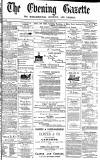 Daily Gazette for Middlesbrough Tuesday 02 April 1872 Page 1