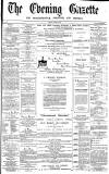 Daily Gazette for Middlesbrough Friday 26 April 1872 Page 1