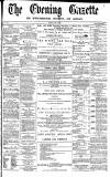 Daily Gazette for Middlesbrough Monday 08 July 1872 Page 1