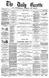 Daily Gazette for Middlesbrough Friday 18 July 1873 Page 1