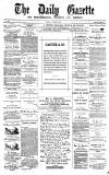 Daily Gazette for Middlesbrough Tuesday 28 October 1873 Page 1