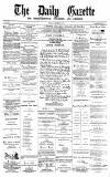 Daily Gazette for Middlesbrough Monday 01 December 1873 Page 1