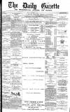 Daily Gazette for Middlesbrough Friday 25 September 1874 Page 1
