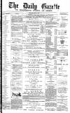 Daily Gazette for Middlesbrough Tuesday 13 October 1874 Page 1