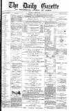 Daily Gazette for Middlesbrough Wednesday 14 October 1874 Page 1