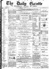 Daily Gazette for Middlesbrough Wednesday 28 October 1874 Page 1