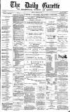 Daily Gazette for Middlesbrough Tuesday 12 January 1875 Page 1