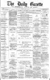 Daily Gazette for Middlesbrough Saturday 20 February 1875 Page 1