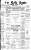 Daily Gazette for Middlesbrough Saturday 24 April 1875 Page 1