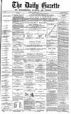 Daily Gazette for Middlesbrough Saturday 02 October 1875 Page 1