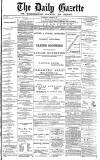 Daily Gazette for Middlesbrough Wednesday 13 October 1875 Page 1