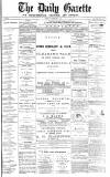 Daily Gazette for Middlesbrough Tuesday 08 February 1876 Page 1