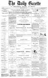 Daily Gazette for Middlesbrough Wednesday 08 March 1876 Page 1