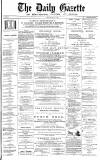 Daily Gazette for Middlesbrough Monday 01 May 1876 Page 1