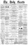 Daily Gazette for Middlesbrough Monday 09 October 1876 Page 1