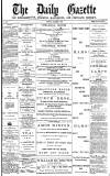 Daily Gazette for Middlesbrough Monday 04 December 1876 Page 1