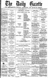 Daily Gazette for Middlesbrough Thursday 15 February 1877 Page 1