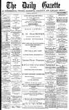 Daily Gazette for Middlesbrough Wednesday 21 March 1877 Page 1