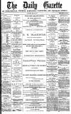 Daily Gazette for Middlesbrough Monday 26 March 1877 Page 1