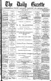 Daily Gazette for Middlesbrough Tuesday 03 April 1877 Page 1