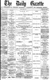 Daily Gazette for Middlesbrough Tuesday 22 May 1877 Page 1