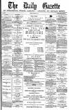 Daily Gazette for Middlesbrough Friday 10 August 1877 Page 1