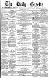 Daily Gazette for Middlesbrough Wednesday 03 October 1877 Page 1