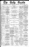 Daily Gazette for Middlesbrough Friday 25 January 1878 Page 1