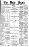 Daily Gazette for Middlesbrough Tuesday 19 February 1878 Page 1