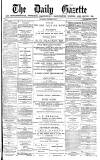 Daily Gazette for Middlesbrough Wednesday 27 February 1878 Page 1