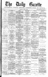 Daily Gazette for Middlesbrough Monday 03 June 1878 Page 1