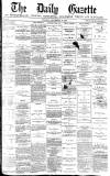 Daily Gazette for Middlesbrough Tuesday 10 September 1878 Page 1