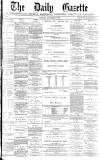 Daily Gazette for Middlesbrough Tuesday 05 November 1878 Page 1