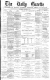 Daily Gazette for Middlesbrough Saturday 09 November 1878 Page 1