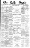 Daily Gazette for Middlesbrough Saturday 14 December 1878 Page 1
