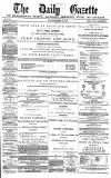 Daily Gazette for Middlesbrough Saturday 03 May 1879 Page 1