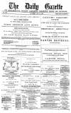 Daily Gazette for Middlesbrough Saturday 10 May 1879 Page 1