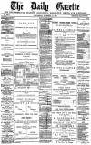 Daily Gazette for Middlesbrough Wednesday 17 December 1879 Page 1