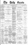 Daily Gazette for Middlesbrough Saturday 03 January 1880 Page 1