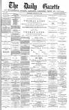 Daily Gazette for Middlesbrough Thursday 22 January 1880 Page 1