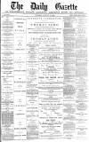 Daily Gazette for Middlesbrough Saturday 31 January 1880 Page 1