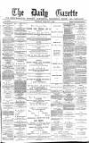 Daily Gazette for Middlesbrough Thursday 05 February 1880 Page 1