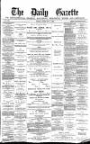 Daily Gazette for Middlesbrough Friday 06 February 1880 Page 1