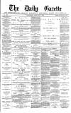 Daily Gazette for Middlesbrough Wednesday 11 February 1880 Page 1