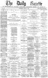 Daily Gazette for Middlesbrough Thursday 15 April 1880 Page 1
