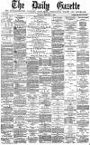 Daily Gazette for Middlesbrough Tuesday 11 January 1881 Page 1