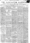 Lancaster Gazette Saturday 04 February 1804 Page 1