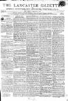 Lancaster Gazette Saturday 25 February 1804 Page 1